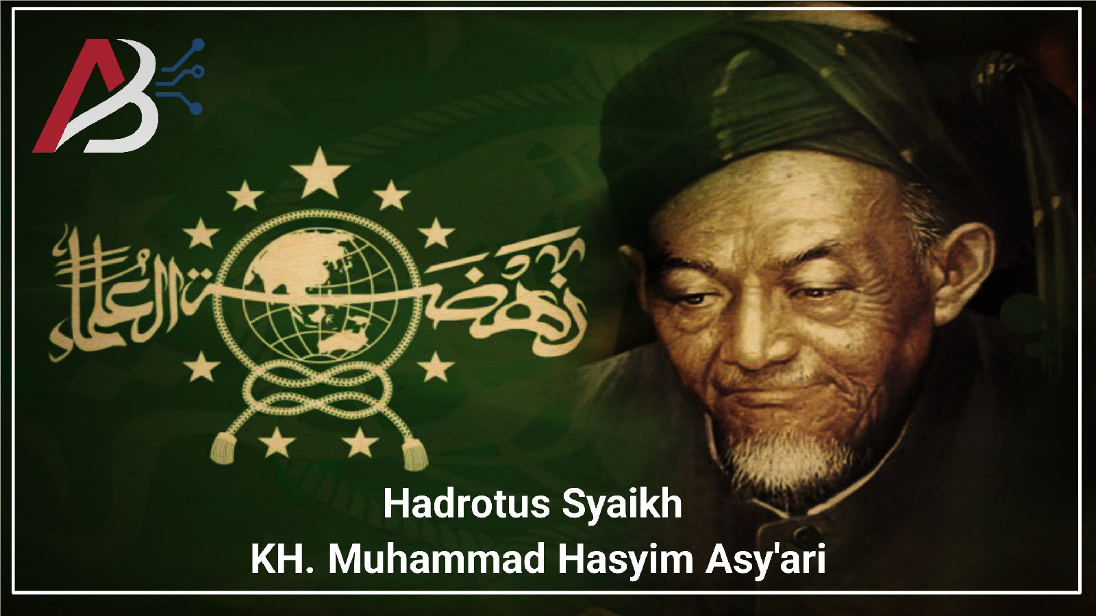 biografi lengkap KH. Muhammad Hasyim Asy'ari